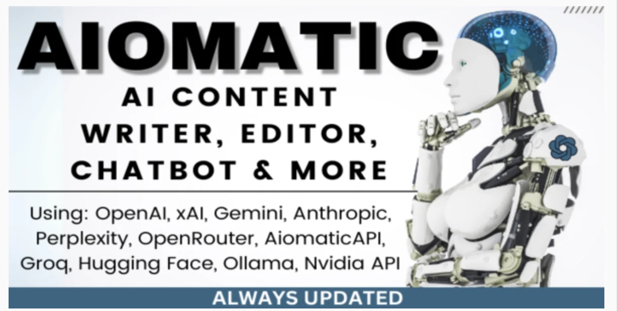 Aiomatic - Automatic AI Content Writer & Editor, GPT-3 & GPT-4, ChatGPT ChatBot & AI Toolkit